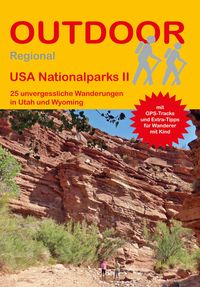 Produktbild: USA Nationalparks II 25 unvergessliche Wanderungen in Utah und Wyoming