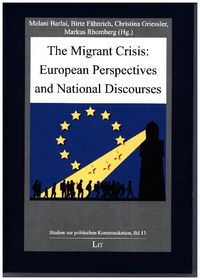Produktbild: The Migrant Crisis: European Perspectives