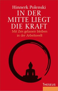 Produktbild: In der Mitte liegt die Kraft