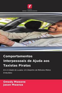 Produktbild: Comportamentos Interpessoais de Ajuda aos Taxistas Piratas