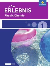 Produktbild: Erlebnis Physik/Chemie - Ausgabe 2015 f&uuml;r Realschulen und Oberschulen in Niedersachsen