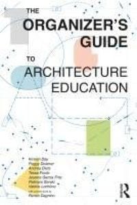 Produktbild: The Organizer's Guide to Architecture Education