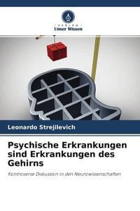 Produktbild: Psychische Erkrankungen sind Erkrankungen des Gehirns
