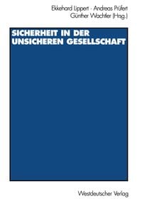 Produktbild: Sicherheit in der unsicheren Gesellschaft