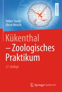 Kükenthal - Zoologisches Praktikum von Volker Storch