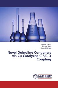 Produktbild: Novel Quinoline Congeners via Cu Catalyzed C-S/C-O Coupling