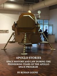 Produktbild: Apollo Stories - Space History and Law During the Pioneering Years of the Apollo Space Program