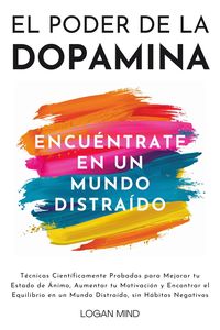 Produktbild: El Poder de la Dopamina