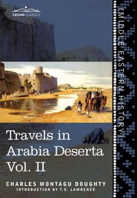 Produktbild: Travels in Arabia Deserta Vol. II
