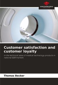 Produktbild: Customer satisfaction and customer loyalty