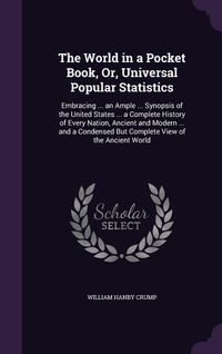 Produktbild: The World in a Pocket Book, Or, Universal Popular Statistics