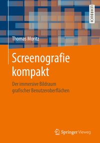 Bild vom Artikel Screenografie kompakt vom Autor Thomas Moritz