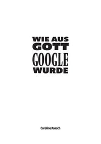 Produktbild: Wie aus Gott Google wurde