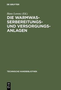 Produktbild: Die Warmwasserbereitungs- und Versorgungsanlagen