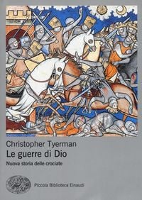 Produktbild: Le guerre di Dio. Nuova storia delle crociate