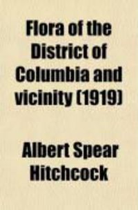 Produktbild: Flora of the District of Columbia and Vicinity (1919)