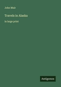 Produktbild: Travels in Alaska