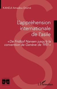 Produktbild: L'appr&eacute;hension internationale de l'asile