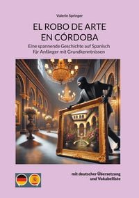 Produktbild: El Robo De Arte En C&oacute;rdoba