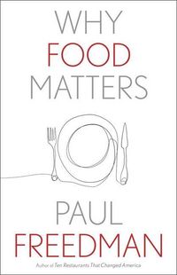Produktbild: Freedman, P: Why Food Matters
