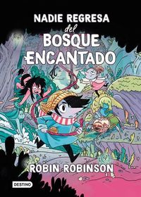 Produktbild: Nadie Regresa del Bosque Encantado / No One Returns from the Enchanted Forest
