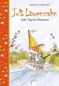 Bild vom Artikel Juli Löwenzahn - Jeder Tag ein Abenteuer vom Autor Andreas H. Schmachtl