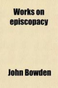 Produktbild: Works on Episcopacy
