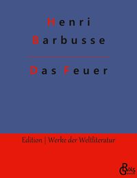Bild vom Artikel Das Feuer vom Autor Henri Barbusse