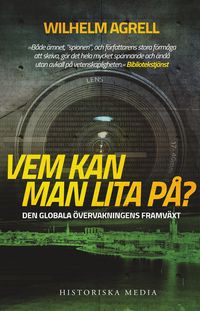 Produktbild: Vem kan man lita p&aring;? : den globala &ouml;vervakningens framv&auml;xt
