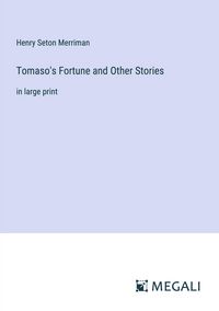 Produktbild: Tomaso's Fortune and Other Stories