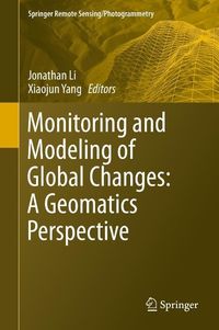 Produktbild: Monitoring and Modeling of Global Changes: A Geomatics Perspective
