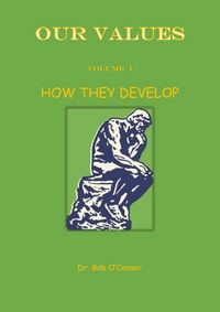 Produktbild: Our Values--How They Develop
