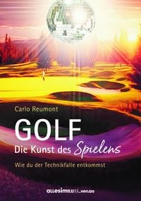 Produktbild: GOLF - die Kunst des Spielens