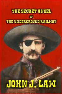 Produktbild: The Secret Angel of the Underground Railway