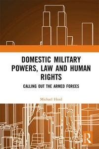 Produktbild: Domestic Military Powers, Law and Human Rights
