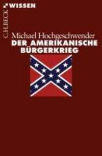 Produktbild: Der amerikanische B&uuml;rgerkrieg