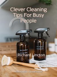 Produktbild: Clever Cleaning Tips For Busy People