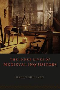 Produktbild: Sullivan, K: Inner Lives of Medieval Inquisitors