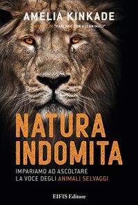 Bild vom Artikel Natura Indomita vom Autor Amelia Kinkade