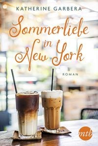 Bild vom Artikel Sommerliebe in New York vom Autor Katherine Garbera