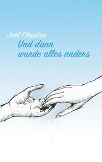 Produktbild: Und dann wurde alles anders