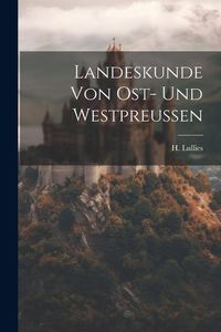 Produktbild: Landeskunde von Ost- und Westpreussen