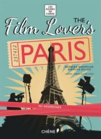Produktbild: Boespflug, B: The Film Lover's Paris