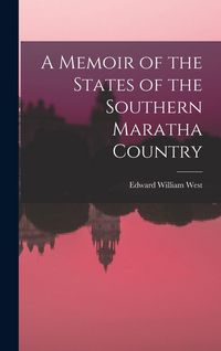 Produktbild: A Memoir of the States of the Southern Maratha Country