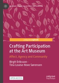 Produktbild: Crafting Participation at the Art Museum