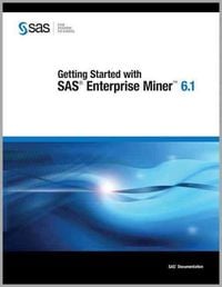 Produktbild: Getting Started with SAS Enterprise Miner 6.1