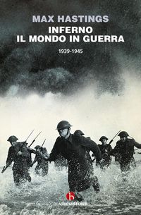 Produktbild: Inferno. Il mondo in guerra 1939-1945