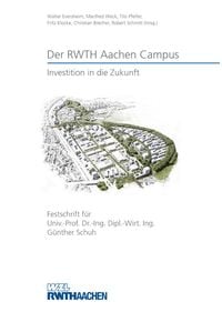 Produktbild: Der RWTH Aachen Campus &ndash; Investition in die Zukunft