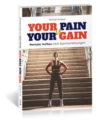 Produktbild: Your Pain is Your Gain