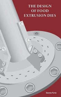 Produktbild: The Design of Food Extrusion Dies